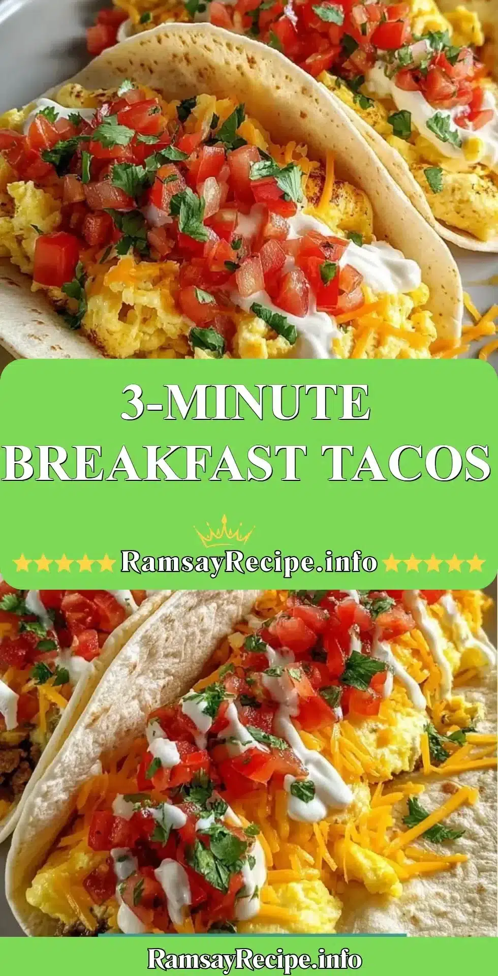 Quick and easy breakfast tacos ready in 3 minutes.
