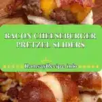 bacon cheeseburger pretzel sliders 2025 12 23 210902 150x150 1