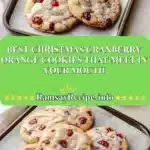 best christmas cranberry orange cookies that melt 2025 12 23 210839 150x150 1