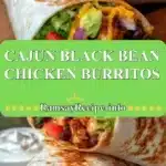 cajun black bean chicken burritos 2025 12 23 230423 150x150 1