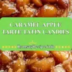 caramel apple tarte tatin candies 2025 12 23 212502 150x150 1