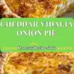 cheddar vidalia onion pie 2025 12 23 212453 150x150 1