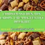christmas chex mix crispy creamy festive deligh 2025 12 23 212409 150x150 1