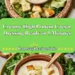 creamy high protein caesar dressing ready in 5 min 2025 12 04 222920 150x150 1
