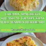 creamy spaghetti squash au gratin that will warm y 2025 12 23 210845 150x150 1