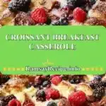 Croissant Breakfast Casserole 3 croissant breakfast casserole 2025 12 23 212537 150x150 1