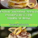 exotic tiramisu mango passionfruit for tropical bl 2025 12 23 210841 150x150 1