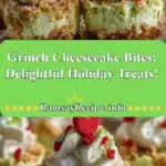 grinch cheesecake bites delightful holiday treats 2025 12 04 222950 150x150 1