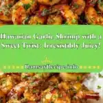 hawaiian garlic shrimp with a sweet twist irresis 2025 12 04 222910 150x150 1