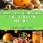 holly jolly christmas citrus cocktail pitcher 2025 12 23 212343 150x150 1