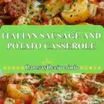 italian sausage and potato casserole 2025 12 23 212449 150x150 1
