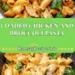 loaded chicken and broccoli pasta 2025 12 23 205817 150x150 1