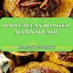 maple pecan roasted acorn squash 2025 12 23 212454 150x150 1