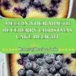 melt in your mouth blueberry christmas cake deligh 2025 12 23 210840 150x150 1