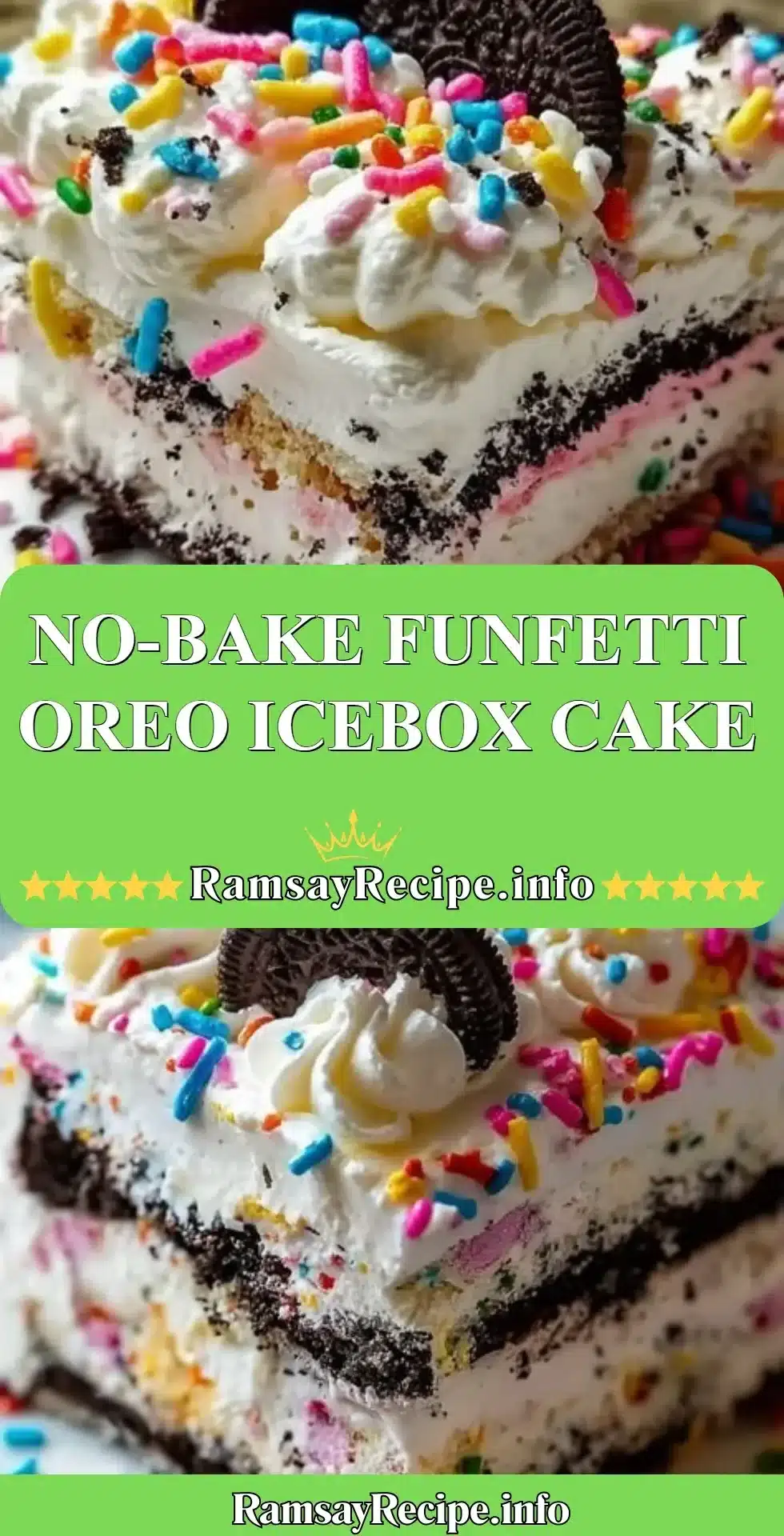 No-Bake Funfetti Oreo Icebox Cake topped with colorful sprinkles