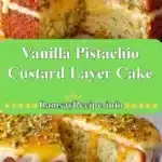 vanilla pistachio custard layer cake 2025 12 04 222901 150x150 1